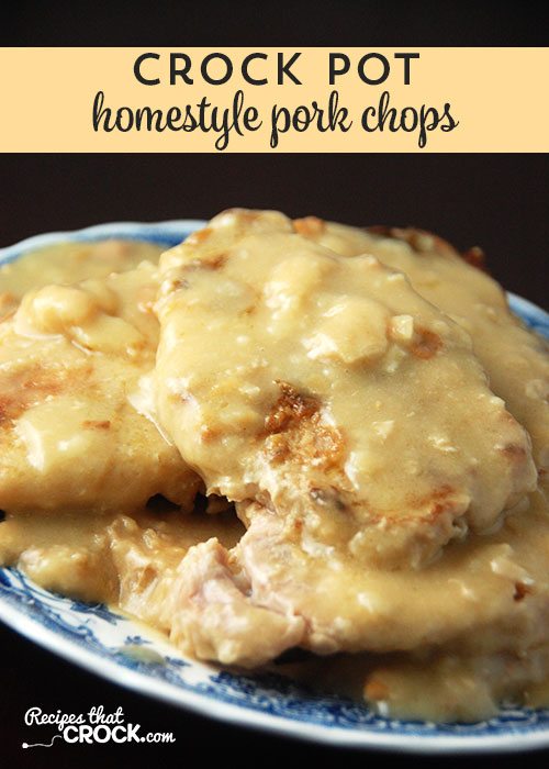 If you love pork chops with gravy, you have to try these Crock Pot Homestyle Pork Chops. Yum!