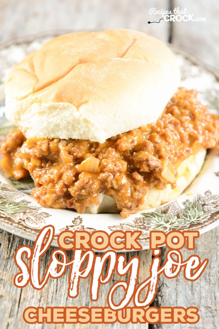 Crock Pot Sloppy Joe Cheeseburgers are so yummy EVERYONE will ask for the recipe!