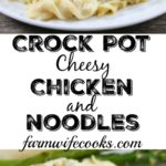 Crock Pot Cheesy Chicken and Noodles is an easy, cheesy twist on a classic recipe.