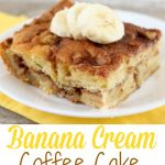 This Banana Cream Coffee Cake is a yummy, easy recipe that uses a cake mix as the base. New recipe to use up your ripe bananas!
