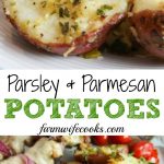 Are you looking for a great grilled side dish recipe? These Parsley and Parmesan Potatoes are easy to make and yummy to eat!