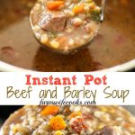 Are you looking for a new Instant Pot recipe? Gramma's Beef Barley Soup is a great pressure cooker recipe and can be made in the slow cooker too!