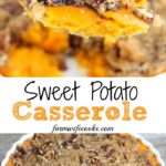 This Sweet Potato Casserole is a classic holiday side dish topped with brown sugar and pecans. A must have at our family gatherings!