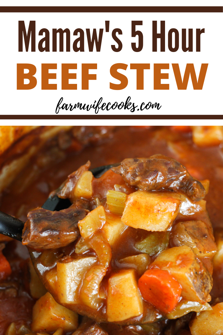 Mamaw's 5 Hour Beef Stew