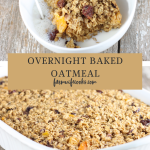 This Overnight Baked Oatmeal with Dried Fruit and Nuts is a healthy breakfast recipe the whole family will love! Rolled oats, dried cranberries, dried apricots, dried cherries, raisins and pecans pack this oatmeal with lots of flavor!